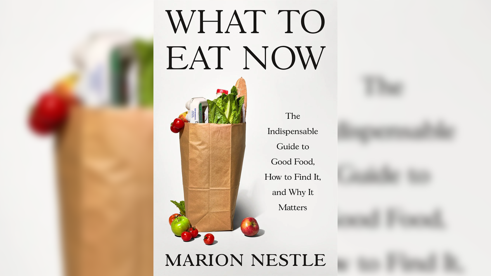 ‘What to Eat Now’ with Marion Nestle